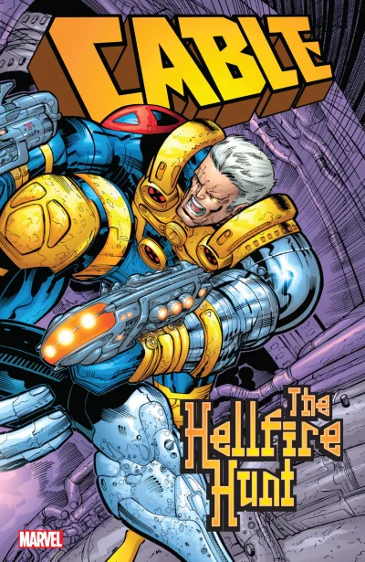 Cable: The Hellfire Hunt (Trade Paperback, 2017) - Series 