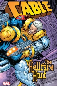 Cable: The Hellfire Hunt