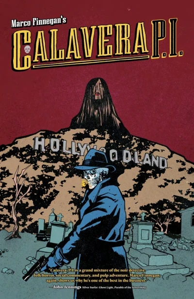 Calavera, P.I. (Trade Paperback, 2024) - Series 