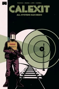 Calexit: All Systems San Diego