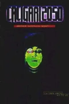 Caligari 2050: Another Sleepless Night...