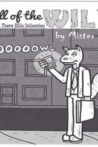 Call of the Wild: A Them There Hills Collection