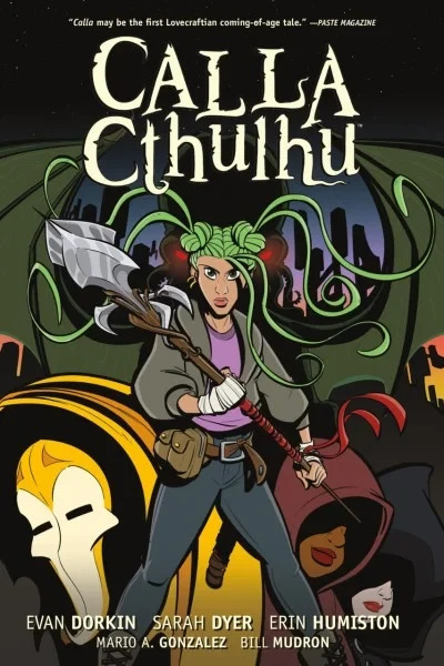 Calla Cthulhu (Trade Paperback, 2017) - Series 