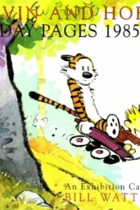 Calvin and Hobbes Sunday Pages 1985-1995