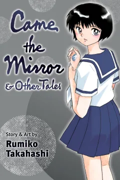 Came the Mirror & Other Tales