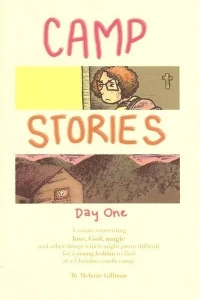 Camp Stories: Day One