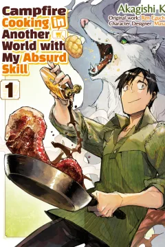 Campfire Cooking in Another World With My Absurd Skill