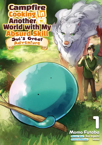 Campfire Cooking in Another World with My Absurd Skill - Sui's Great Adventure (2022) - Series 