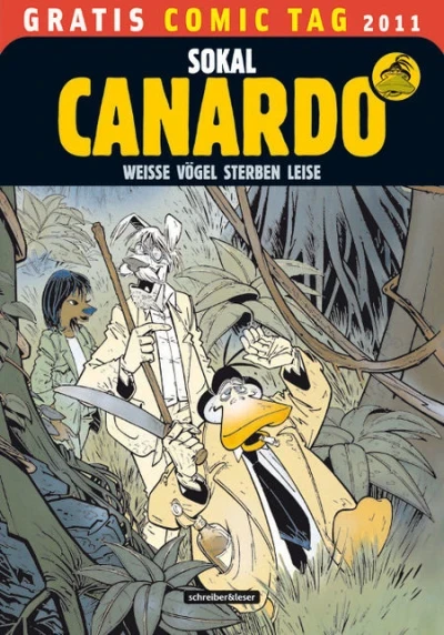 Canardo -  Weisse Voegel Sterben Leise: Gratis Comic tag 2011 (2011) - Series 