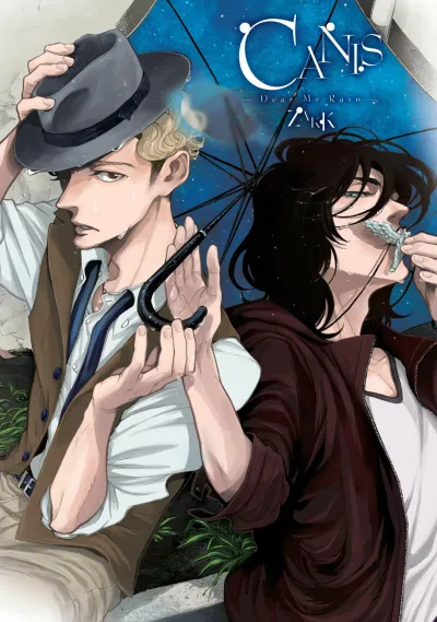 Canis: Dear Mr. Rain (2021) - Series 