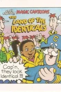 Cap'n Crunch Cereal Magic Cartoons: The Land of the Identicals