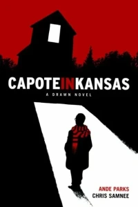 Capote in Kansas