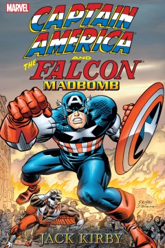 Captain America and the Falcon: Madbomb