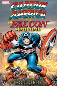 Captain America and the Falcon: Madbomb