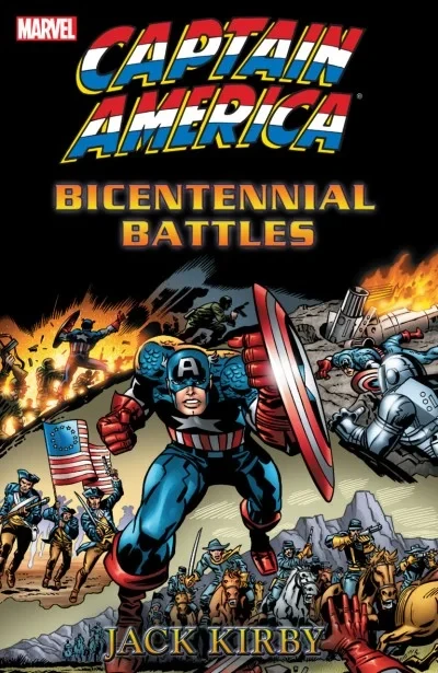 Captain America by Jack Kirby: Bicentennial Battles (Trade Paperback, 2005) - Series 