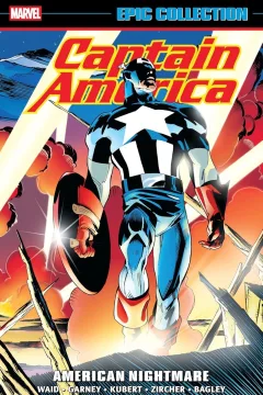 Captain America Epic Collection: American Nightmare