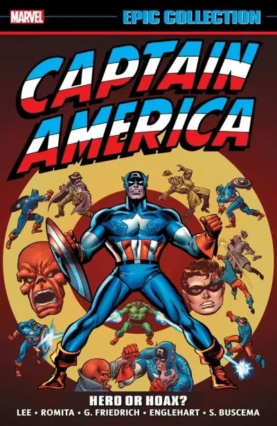 Captain America Epic Collection: Hero Or Hoax? (2018) - Series 