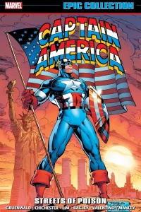Captain America Epic Collection: Streets of Poison