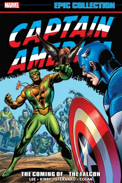 Captain America Epic Collection: The Coming of... The Falcon