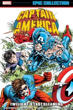 Captain America Epic Collection: Twilight's Last Gleaming