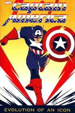 Captain America Evolution of an Icon