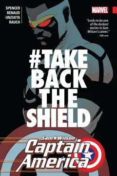 Captain America: Sam Wilson: #TAKEBACKTHESHIELD