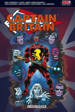 Captain Britain: A Hero Reborn