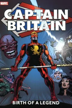 Captain Britain: Birth of a Legend