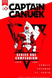 Captain Canuck: Series One Compendium