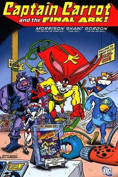 Captain Carrot and the Final Ark (Trade Paperback, 2008) - Series 