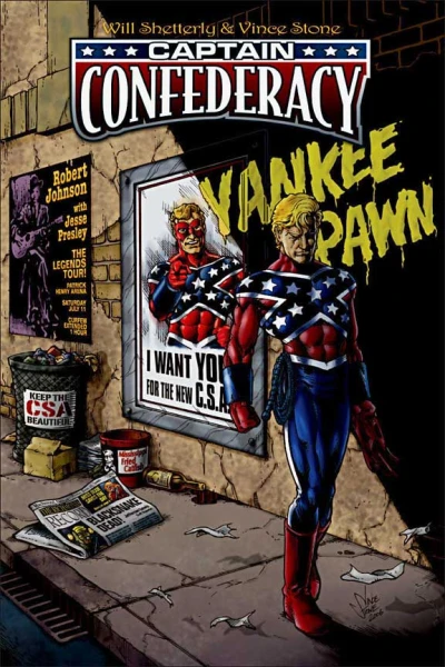 Captain Confederacy: The Nature of the Hero (2007) - Series 