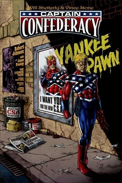 Captain Confederacy: The Nature of the Hero (2007) - Series 