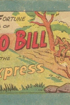 Captain Fortune Tells of Buffalo Bill and the Pony Express