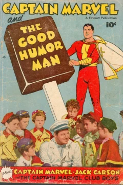 Captain Marvel and the Good Humor Man