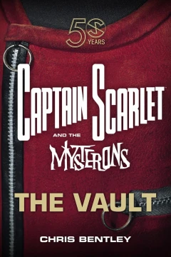 Captain Scarlet and the Mysterons: The Vault