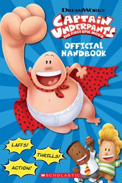 Captain Underpants the First Epic Movie: Official Handbook (2017) - Series 