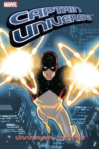 Captain Universe: Universal Heroes