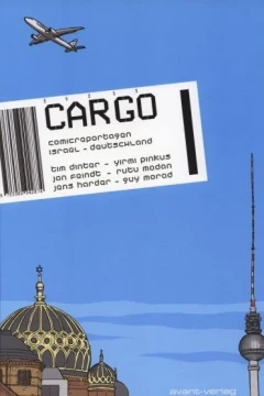 Cargo, Comicreportagen Israel - Deutschland