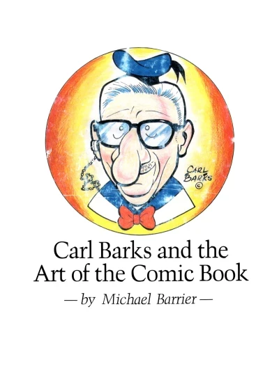 Carl Barks and the Art of the Comic Book (1981) - Series 