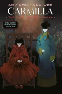 Carmilla: The Last Vampire Hunter