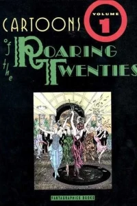 Cartoons of the Roaring Twenties