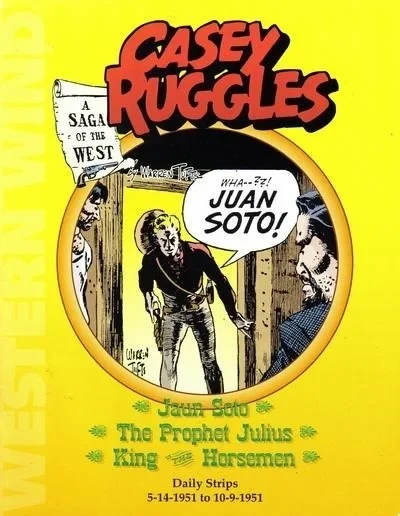 Casey Ruggles Daily Strips 5-14-1951 to 10-9-1951 (1979) - Series 