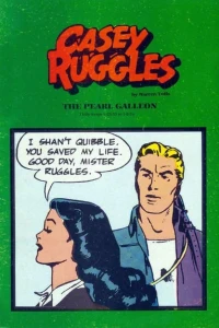 Casey Ruggles: The Pearl Galleon