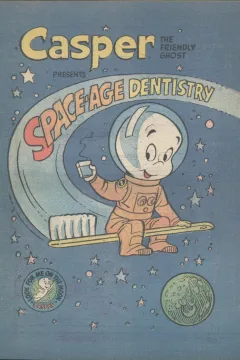 Casper the Friendly Ghost presents Space-Age Dentistry