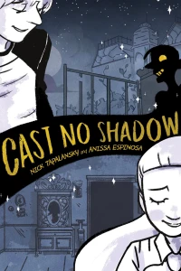 Cast No Shadow