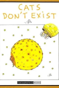 Cats Don't Exist