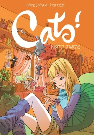 Cats!: Purrfect Strangers (Trade Paperback, 2021) - Series 