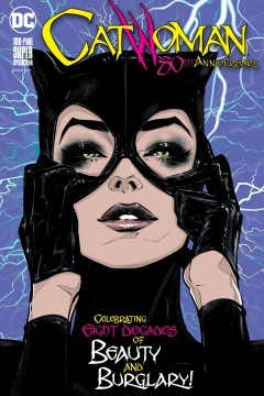 Catwoman 80th Anniversary 100-Page Super Spectacular