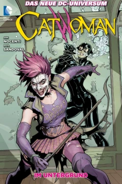 Catwoman: Im Untergrund