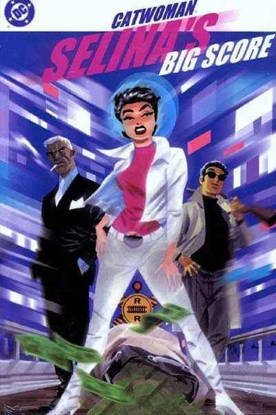 Catwoman: Selina's Big Score (2002) - Series 